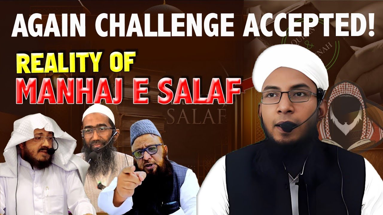 Again Challenge accepted @MarkazusSalaam  | Reality of Manhaj e Salaf 
