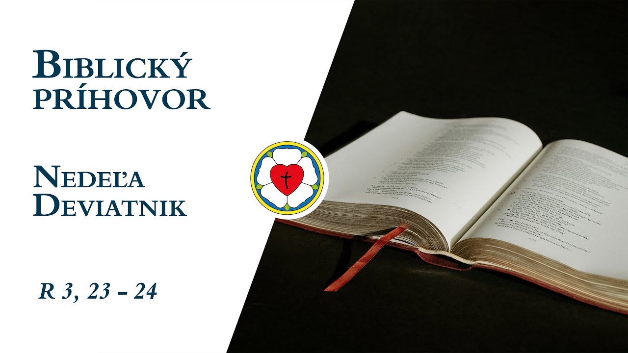 Biblický príhovor na nedeľu Deviatnik