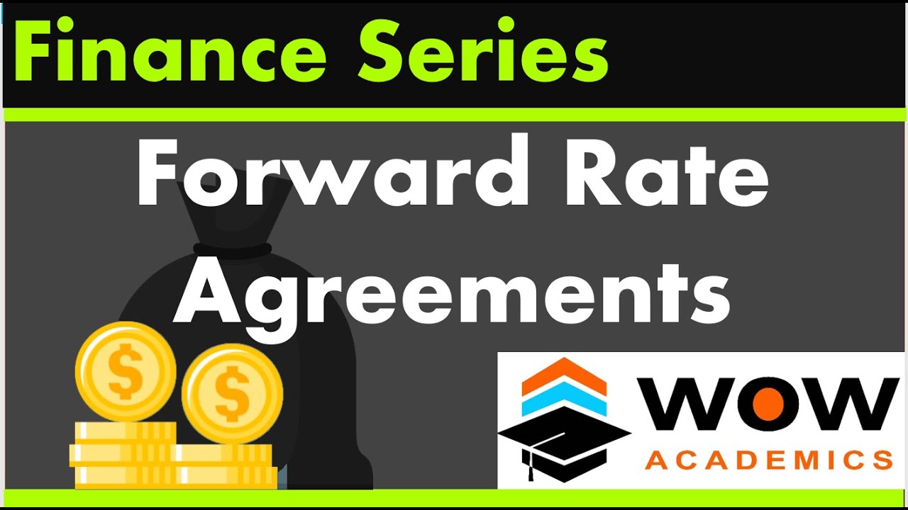 Forward Rate Agreements FRA &ndash; Interest Rate Risk &ndash; Financial Management &ndash; MBA/ ACCA / CA / CMA/ CIMA