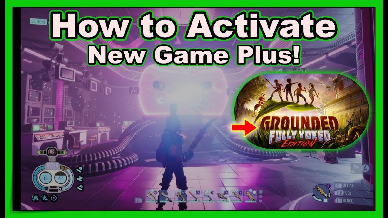 Grounded New game Plus & what carries over!