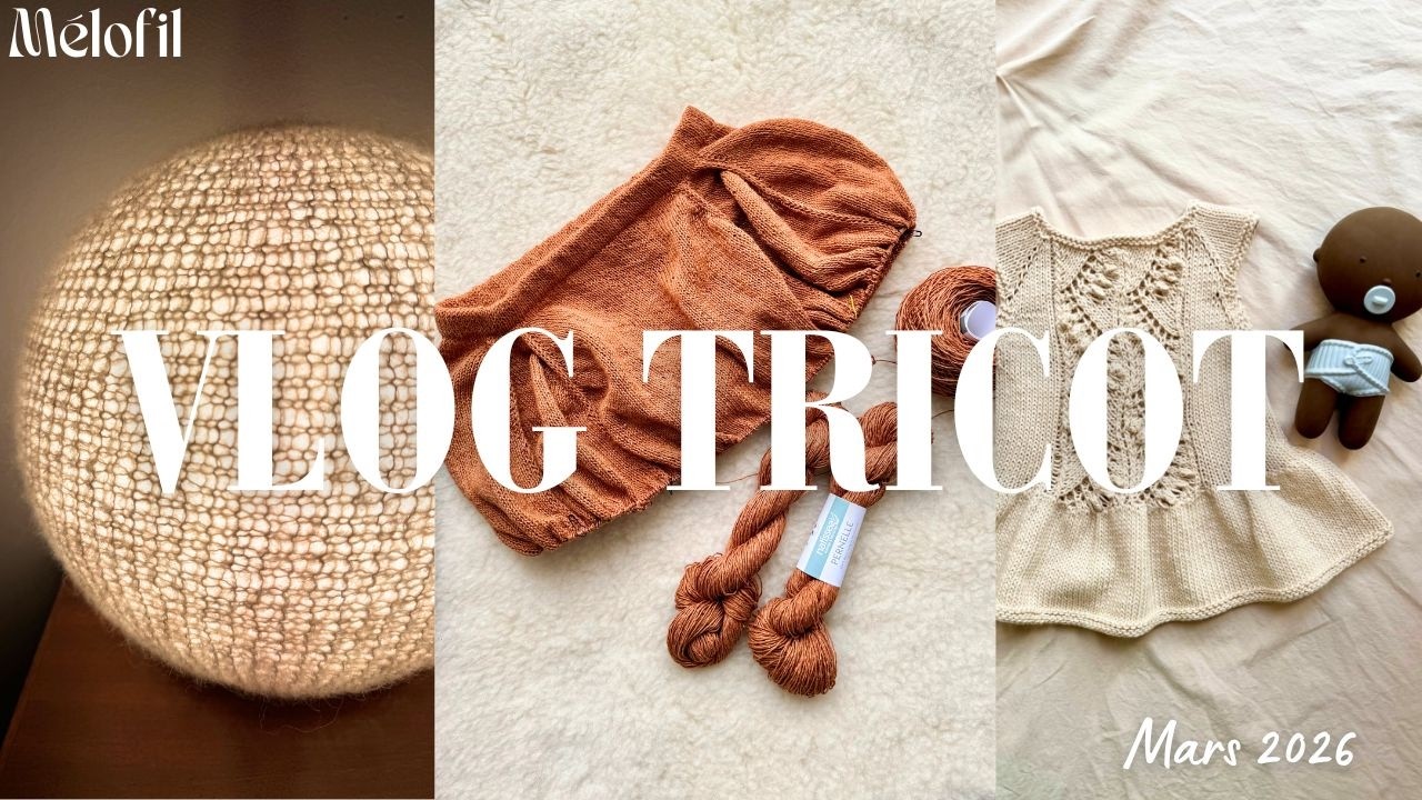 🟢 Vlog Tricot # 29 - Candy Lamp - top Aurora - jupe Cousson - testknit
