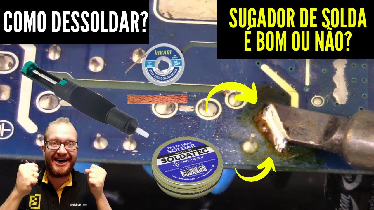 Não Consegue DESSOLDAR e RETIRAR Componentes de Placas Eletrônicas? APRENDA AGORA! Eletronica Facil