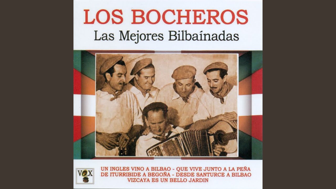 Un Inglés Vino a Bilbao / Dices Que Te Vas, Te Vas
