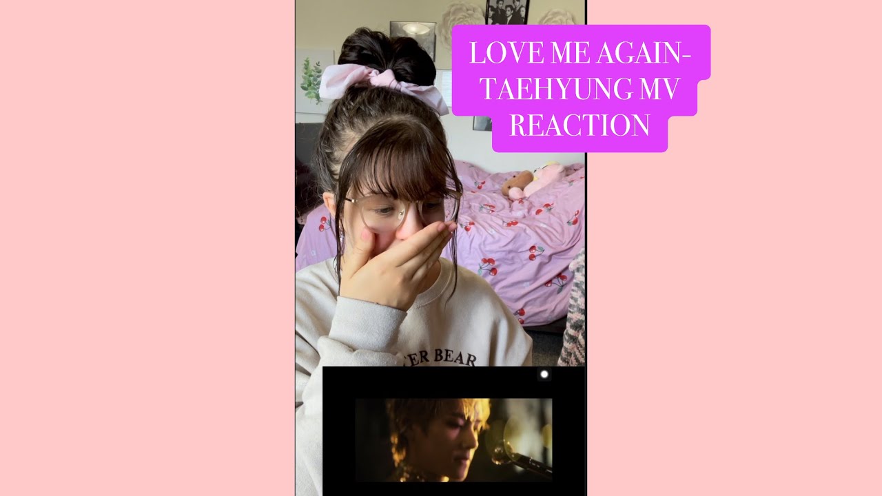 LOVE ME AGAIN-V MV REACTION🌸