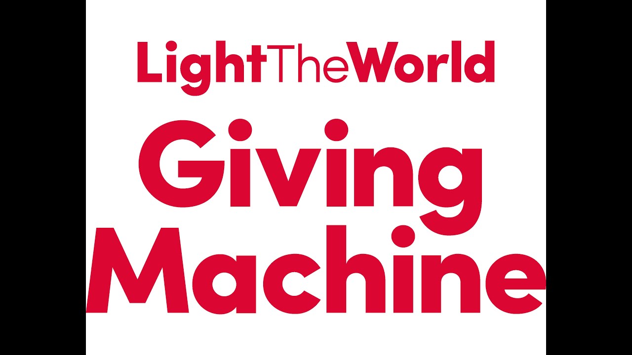 Light the World Houston Giving Machine 2025