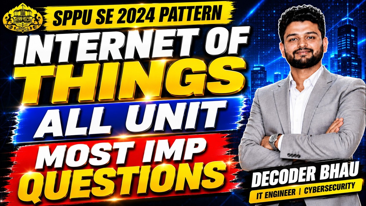 IoT Most Important Questions SPPU SE 2024 | All 5 Units Covered | Decoder Bhau