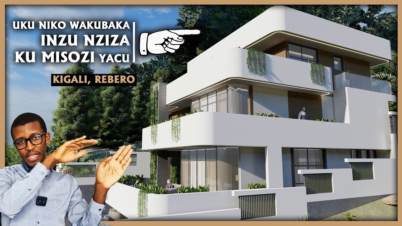 DORE UKO DUKWIYE KUBAKA INZU NZIZA KU MISOZI Y'U RWANDA |Super beautiful villa on Rebero hill,Kigali