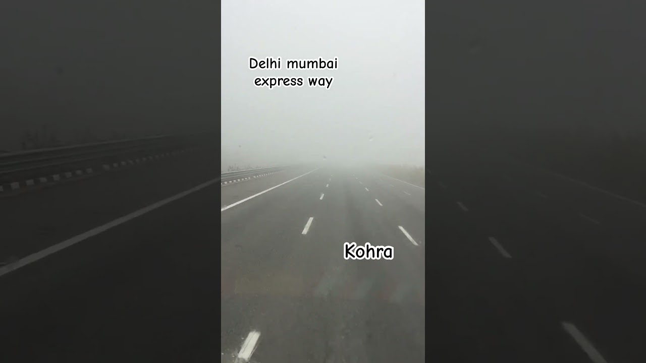 There are lots of fog at delhi mumbai express way, time of cold wave #shorts #winter #fog #coldwave