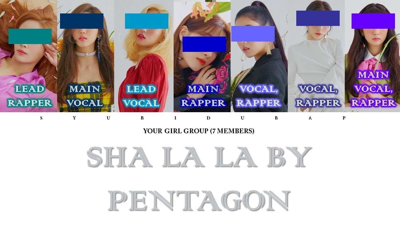 Your Girl Group (7 Members) Sing Sha La La by Pentagon