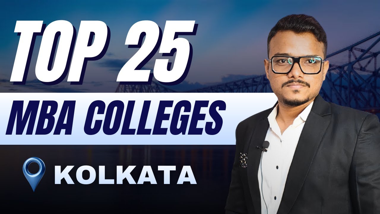 TOP 25 MBA Colleges in KOLKATA | Ranking, Fees, Placements | MBA in 2026