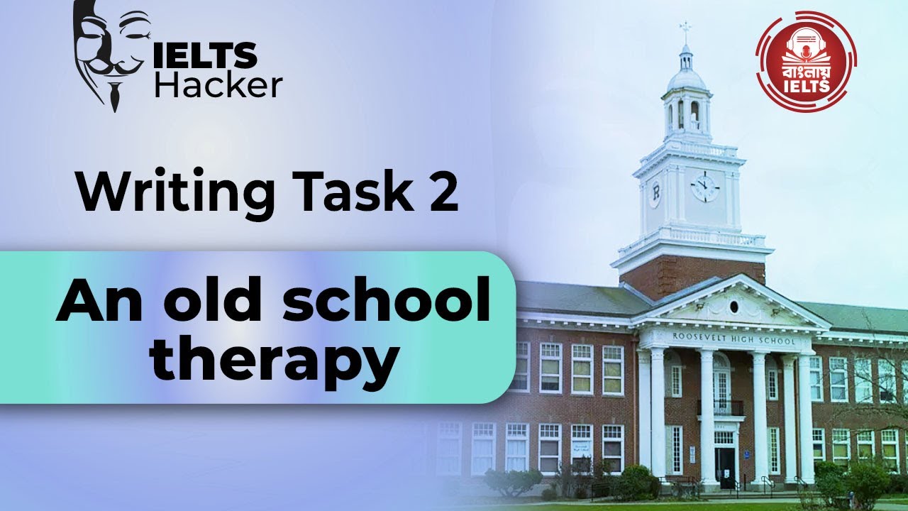 An old school therapy for Writing Task 2!