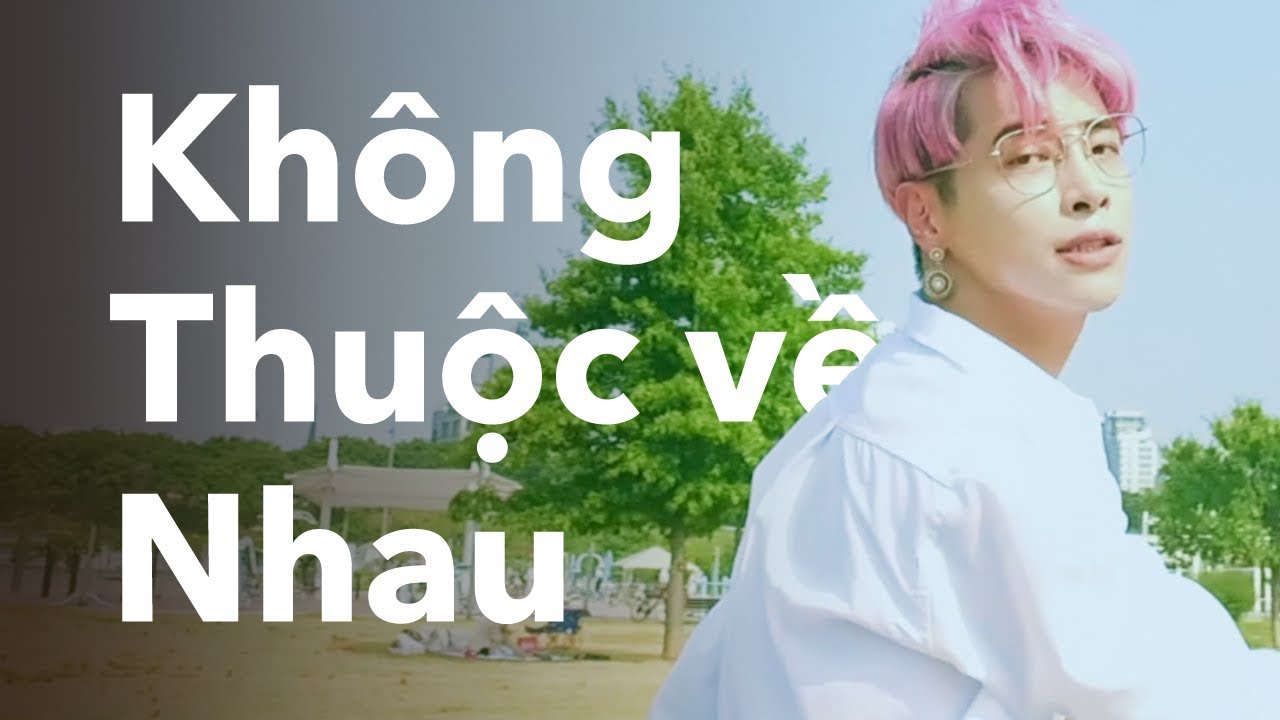 Ca sỹ Hàn Quốc Aoora hát CHÚNG TA KHÔNG THUỘC VỀ NHAU bằng hai thứ tiếng | Khoa Tieng Viet