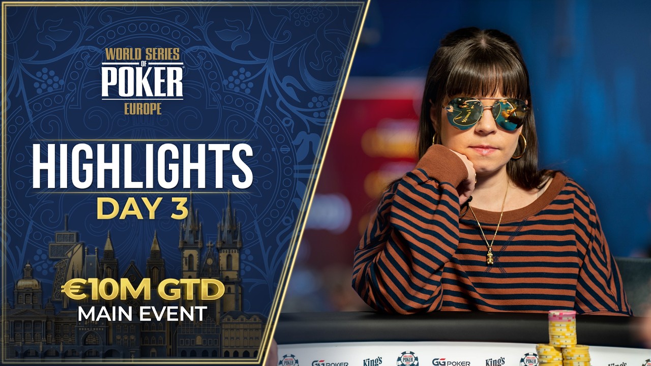 HIGHLIGHTS | 2026 WSOPE Main Event | Day 3 | Prague