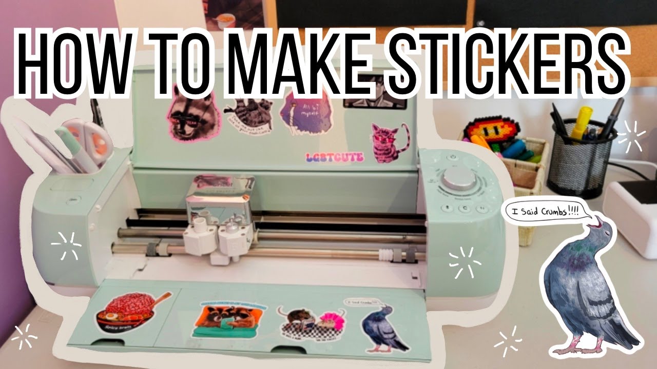 How to make stickers! Detailed version, using a Cricut machine