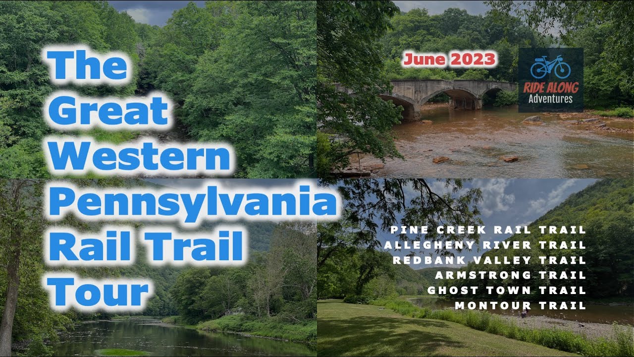 The Great Western PA Rail Trail Tour (Full Tour)
