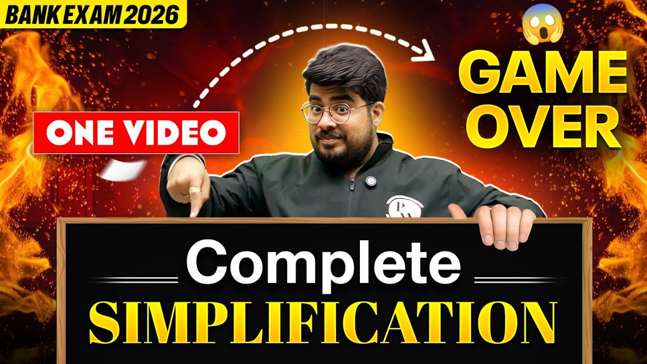 Bank Exam 2026 | Simplification for Banking Exam | Simplification in One Video 🔥 | by Mayank Sir
