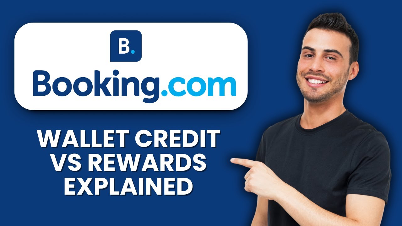 Booking.com Wallet Credit vs Rewards 📱 Key Differences & How To Use Them Effectively