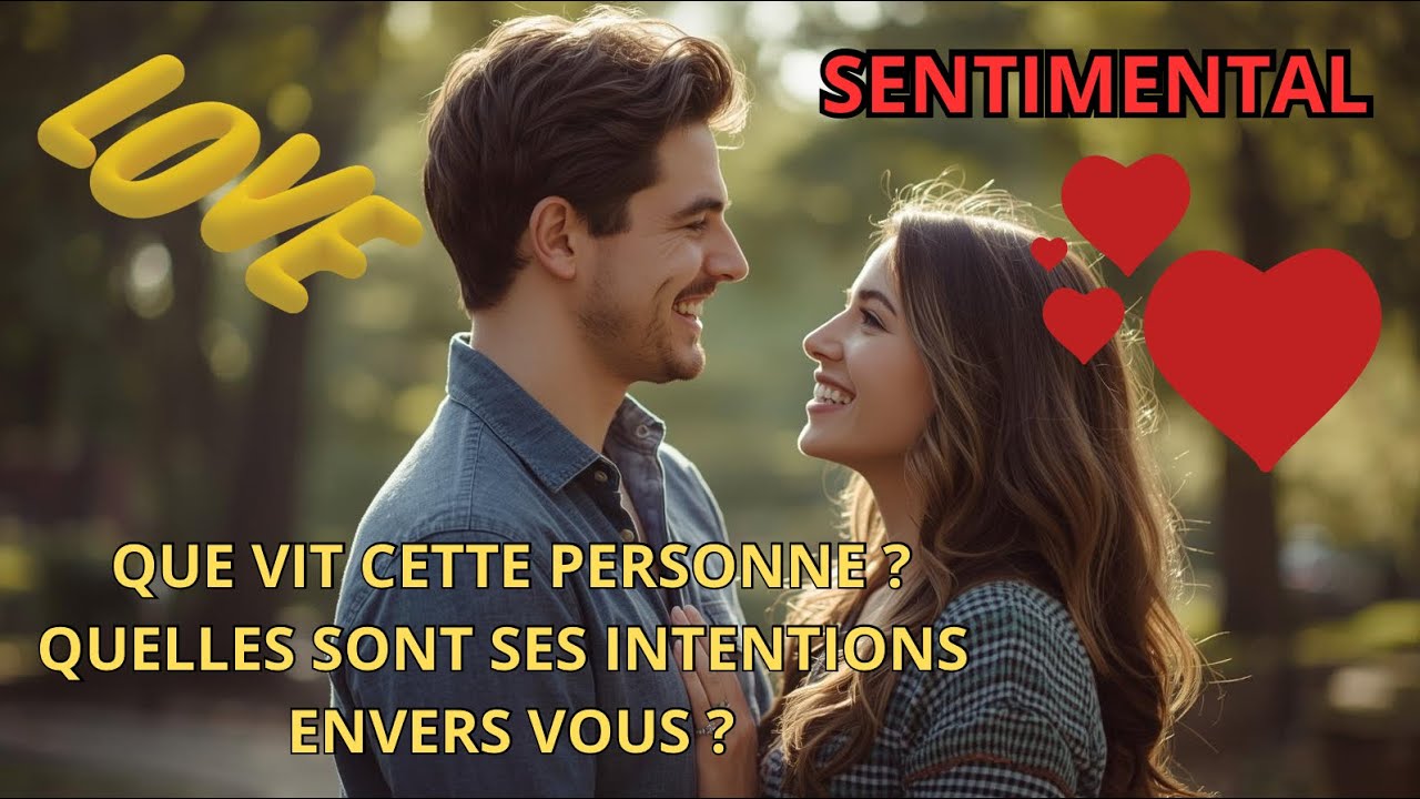 QUE VIT CETTE PERSONNE, QUELLES SONT SES INTENTIONS ENVERS VOUS ??❤️#guidancesentimentale #guidance 