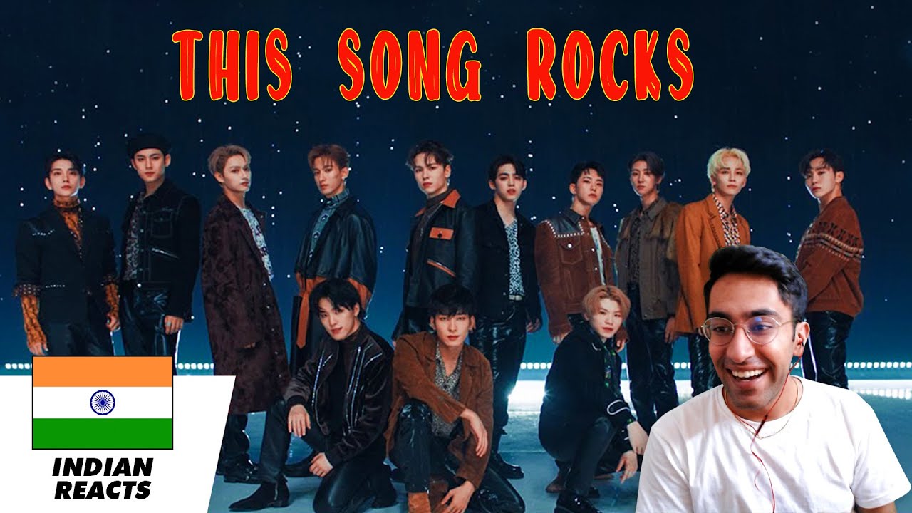 Indian Reacts to SEVENTEEN (세븐틴) 'Rock with you' Official MV