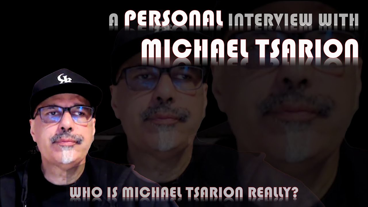 A Personal Interview With Michael Tsarion