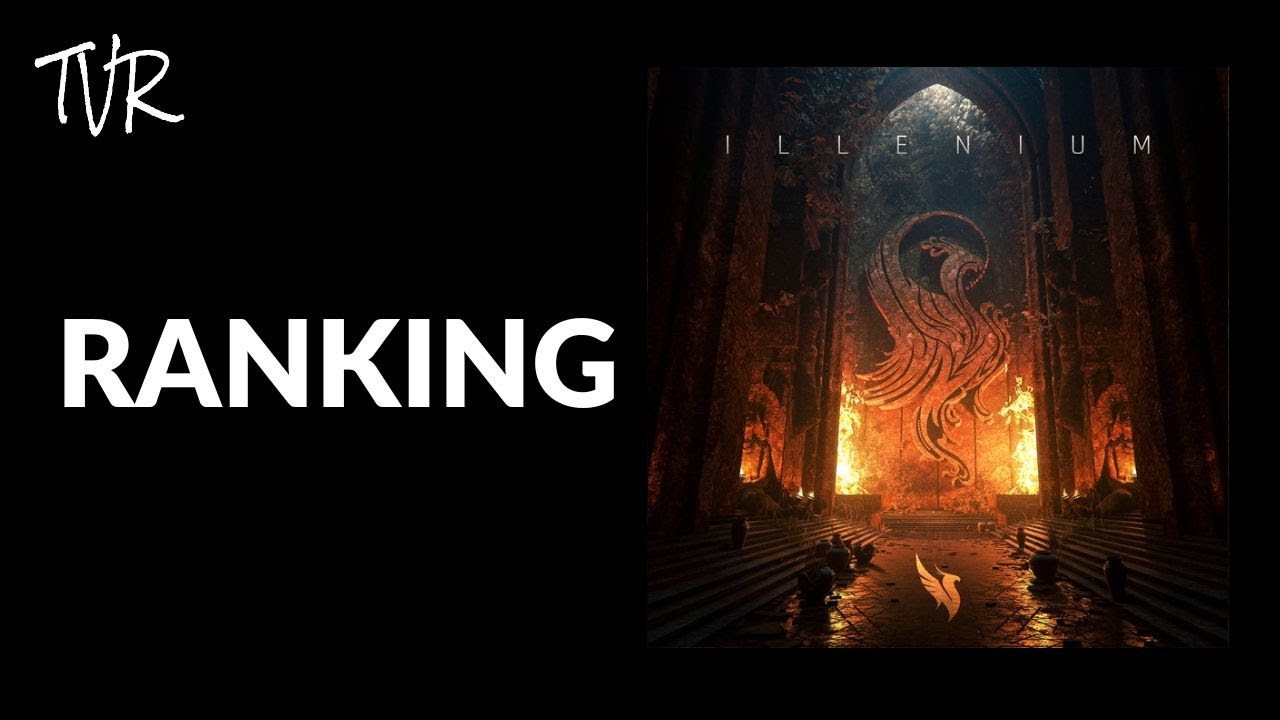 Ranking ILLENIUM - ILLENIUM LP
