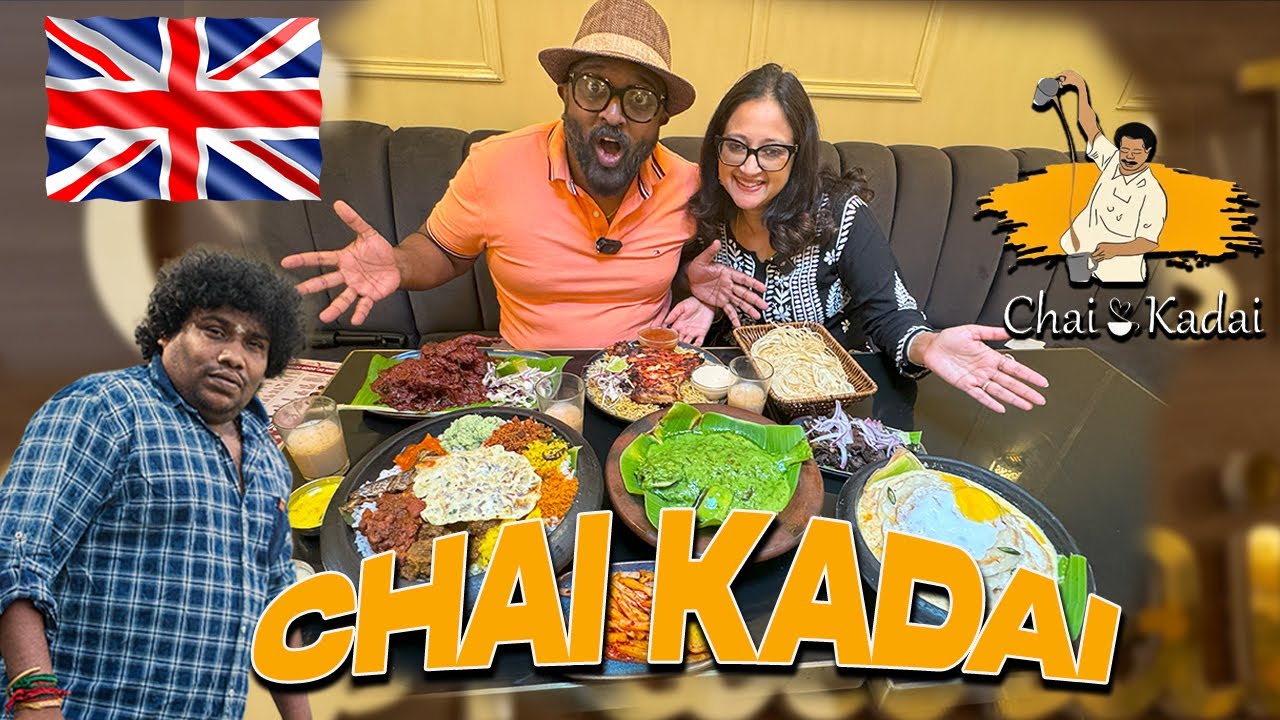பேருதான் Chai Kadai உள்ள பாத்த என்னென்னமோ இருக்கு Best Tamil Restrautant in London #londontamil