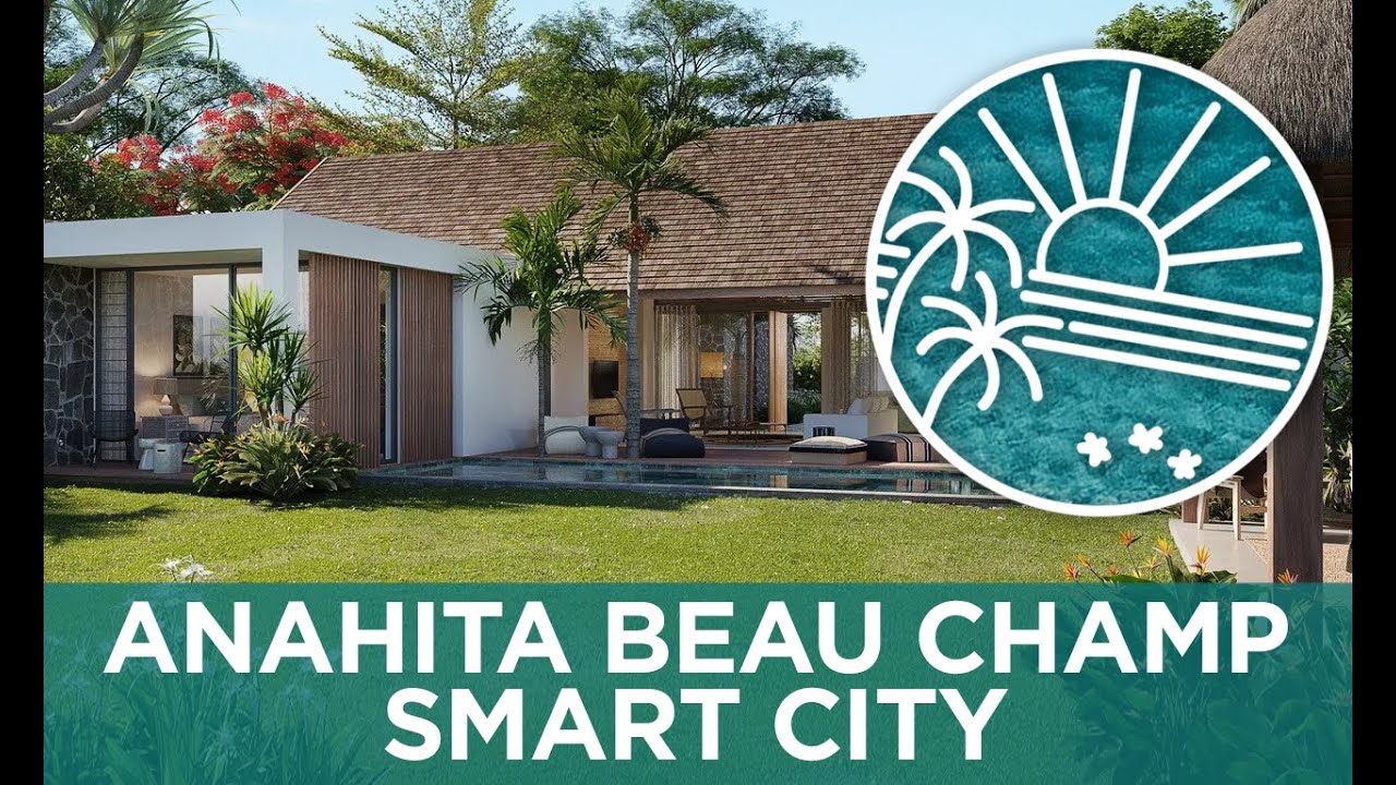 Anahita Beau Champ Smart City
