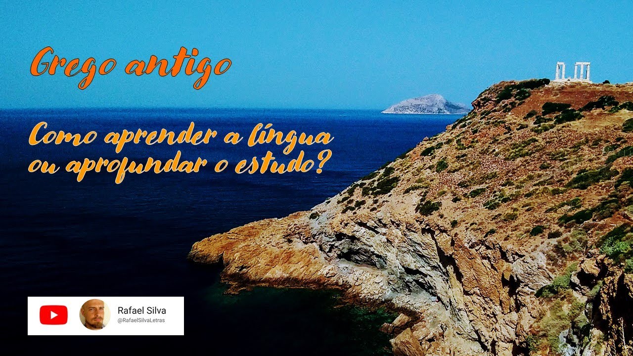 Grego antigo. Como aprender a língua ou aprofundar seu estudo?