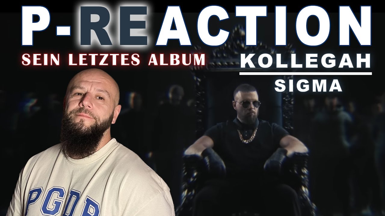 DER BOSS IS BACK !!! ❙ Kollegah - SIGMA ❙ P-REACTION ❙ PPM BEATZ ❙ Reaction