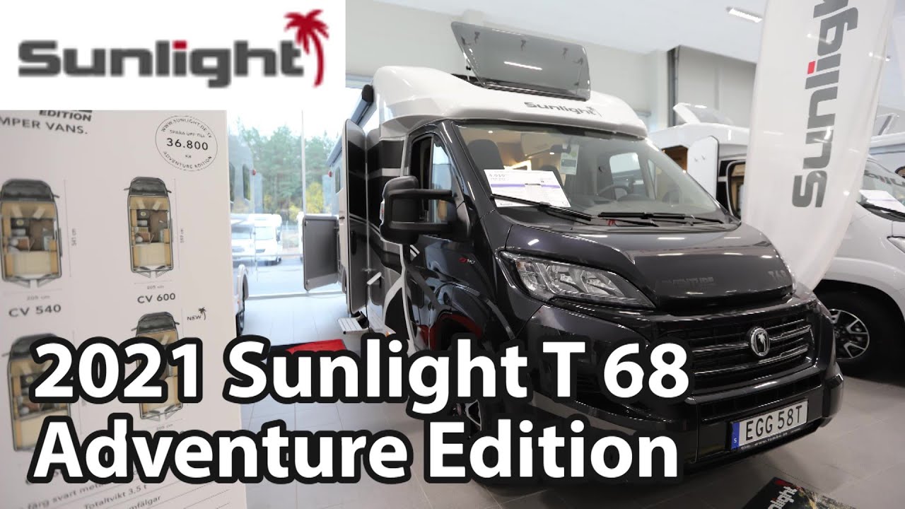 Sunlight T 68 Adventure Edition 2021 Motorhome 7,40 m