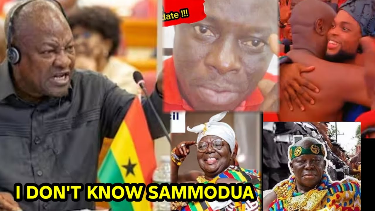 EII😭😱 MAHAMA! I DON'T KNOW SAMMODUA BUT I KNOW NANA GYAFLA BECAUSE HE'S GAZETTE D.