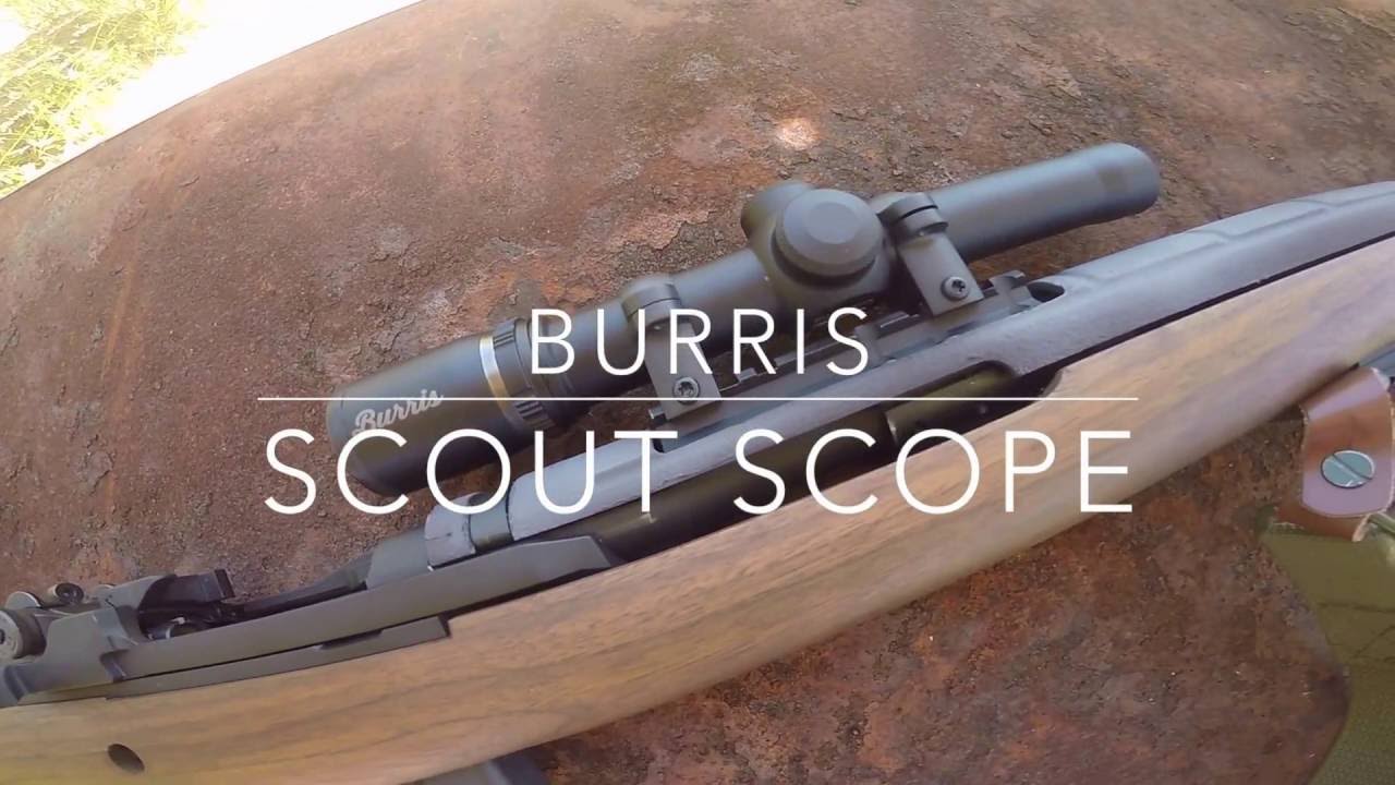 Burris Scout Scope (featuring Will-Da-Beast) **The weight listed is incorrect**