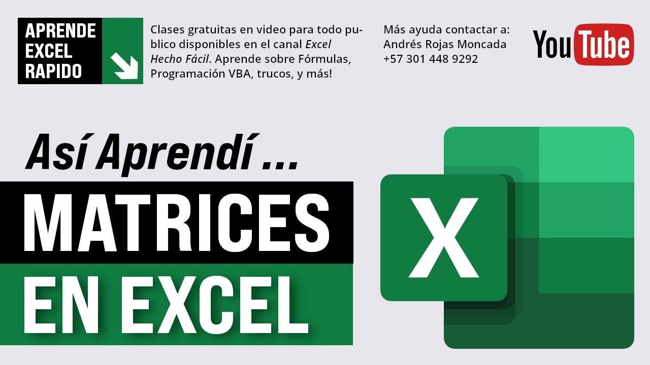 Así fue cómo Aprendí a Trabajar con Matrices en Excel