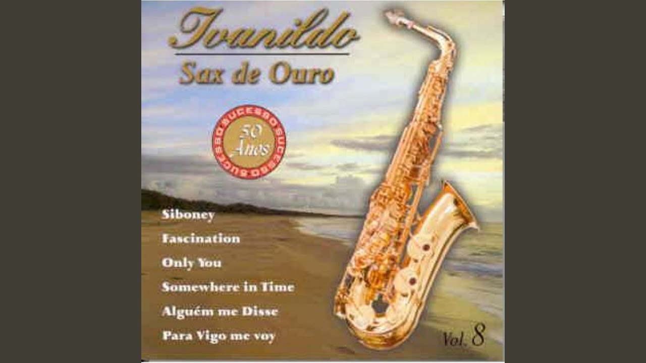Saxomaníaco / Siboney / Para Vigo Me Voy