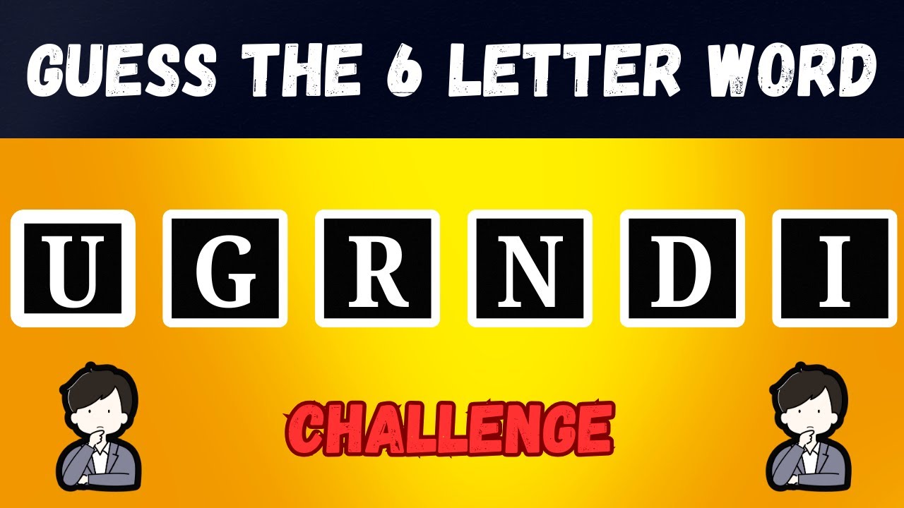 Can you Guess the 6 Letters Scramble Word | Scramble Word 6 Letters | #guess #scramble #word