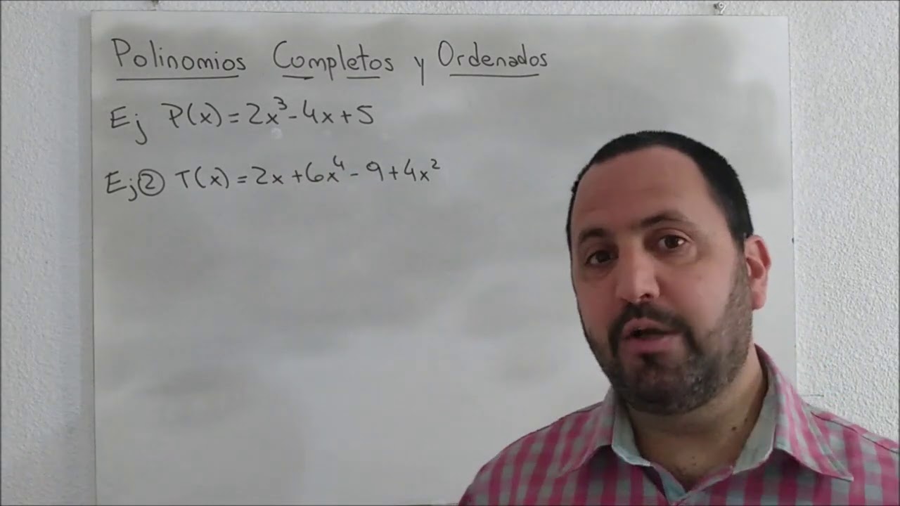 Polinomios Completos y Ordenados