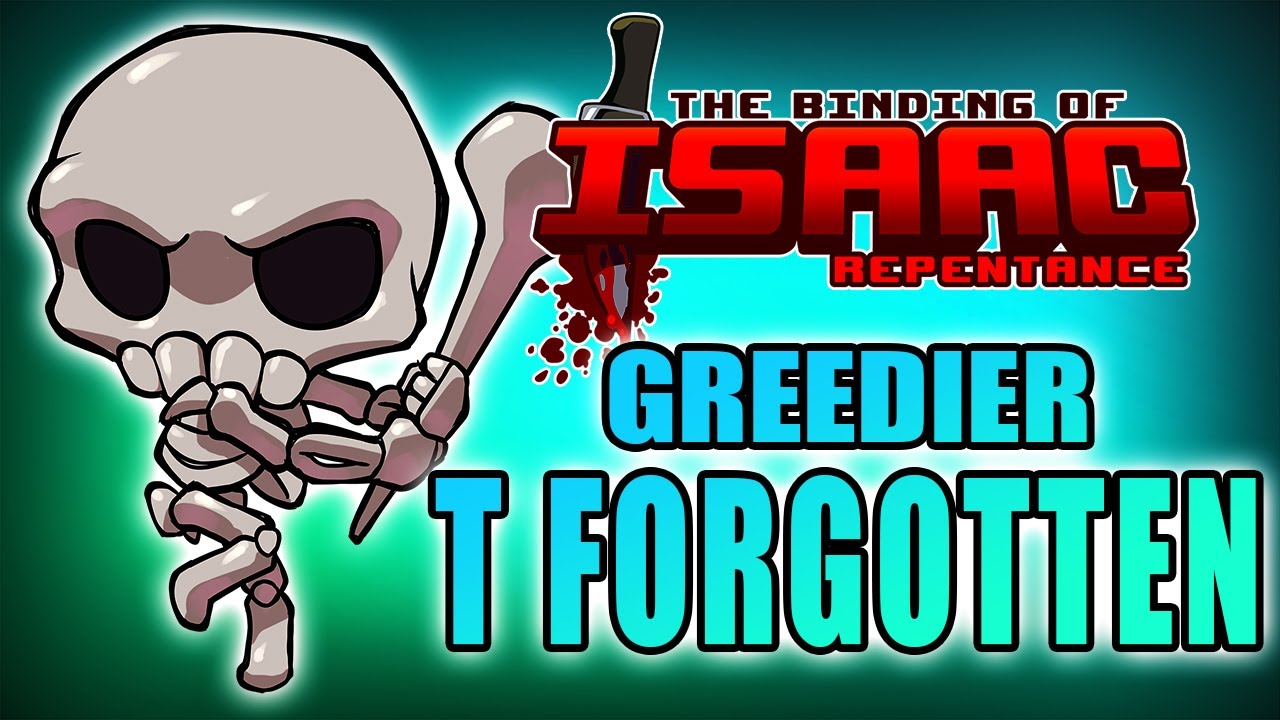 Tainted Forgotten Greedier Mode - Hutts Streams Repentance