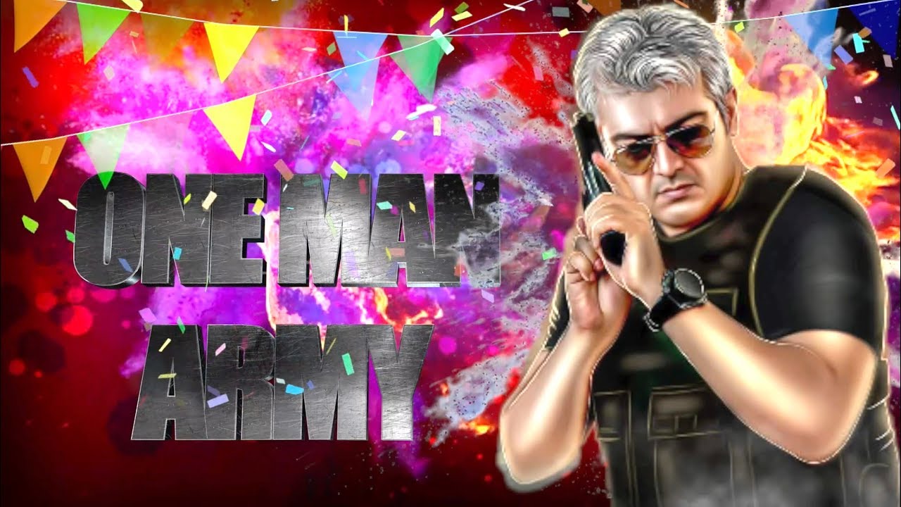 Thala - ONE MAN ARMY - Tamil Video Album 2018 Teaser