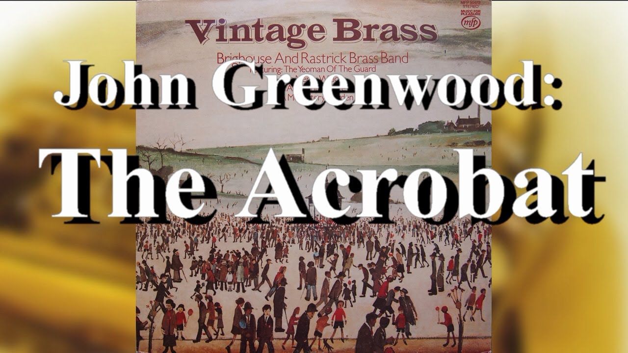 Brighouse and Rastrick Brass Band: The Acrobat - Trombone Solo