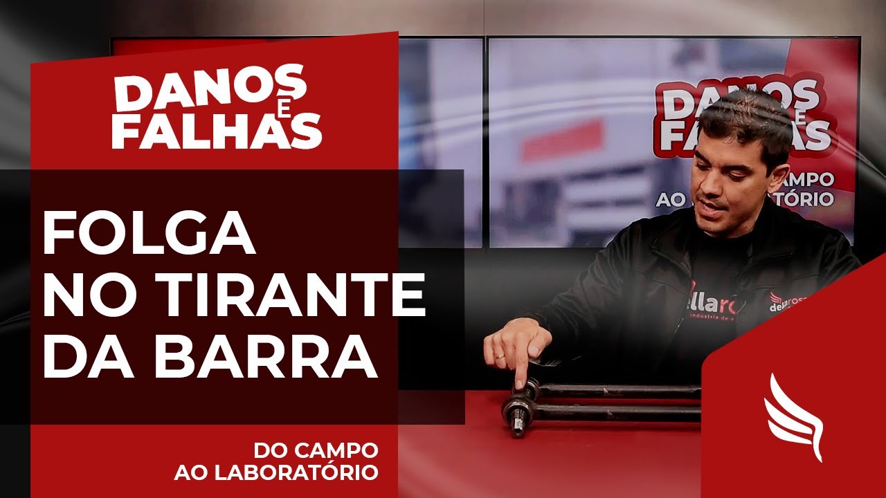 Folga no Tirante da Barra - DANOS E FALHAS | Do Campo ao Laboratório