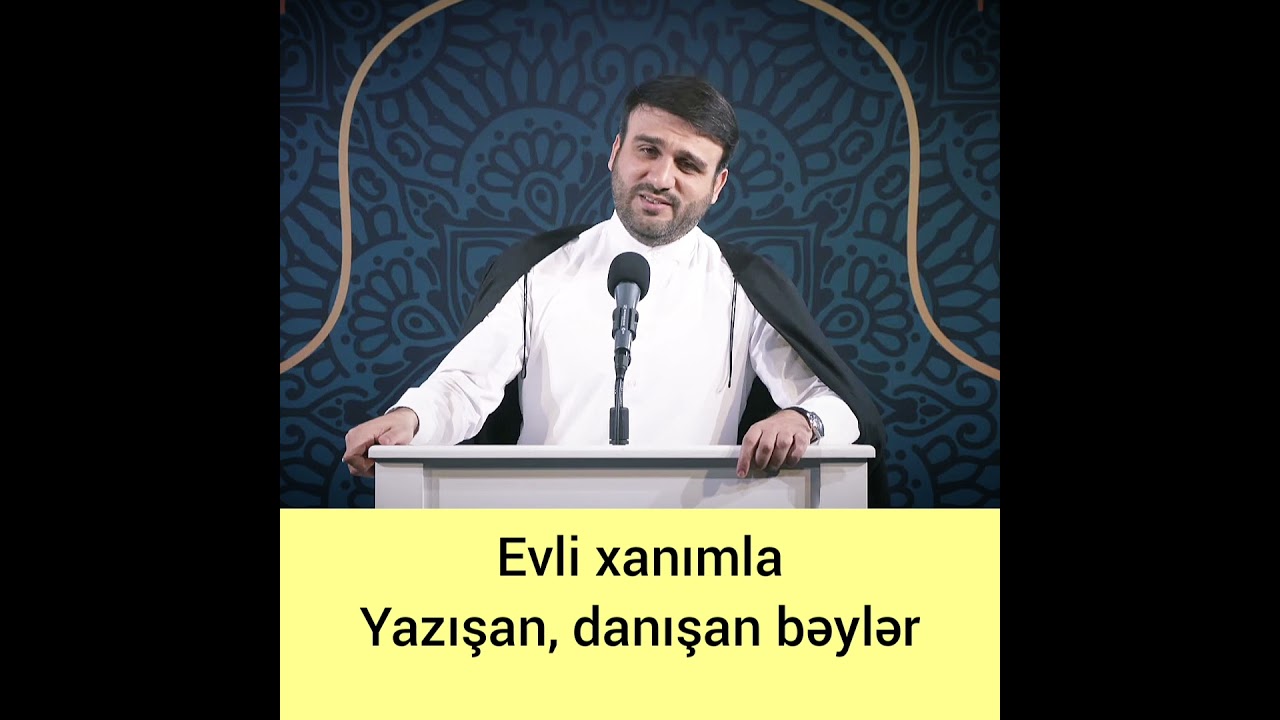 Evli xanımla danışan, yazışan bəylər - Hacı Ramil