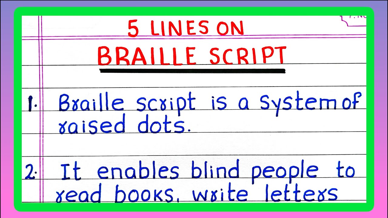 Few Lines on BRAILLE SCRIPT | 5 | Five Lines on BRAILLE SCRIPT
