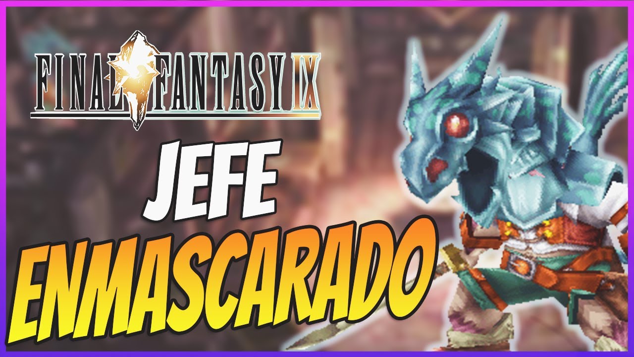 Final Fantasy IX | Todo lo que puedes robar al Jefe Enmascarado