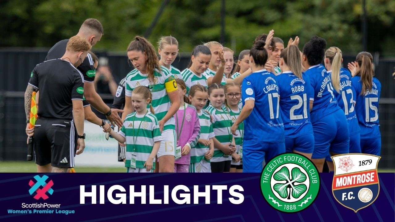Celtic v Montrose | HIGHLIGHTS | ScottishPower Women's Premier League