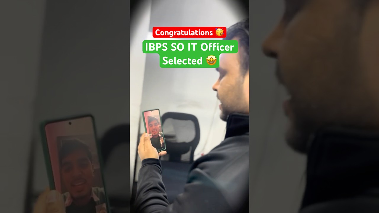 Congratulations 🥳. IBPS SO IT Officer Selected 🤩 