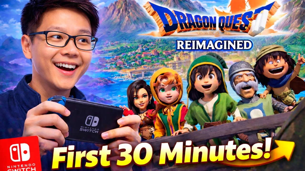 First 30 Minutes with Dragon Quest VII Reimagined | Nintendo Switch Gameplay