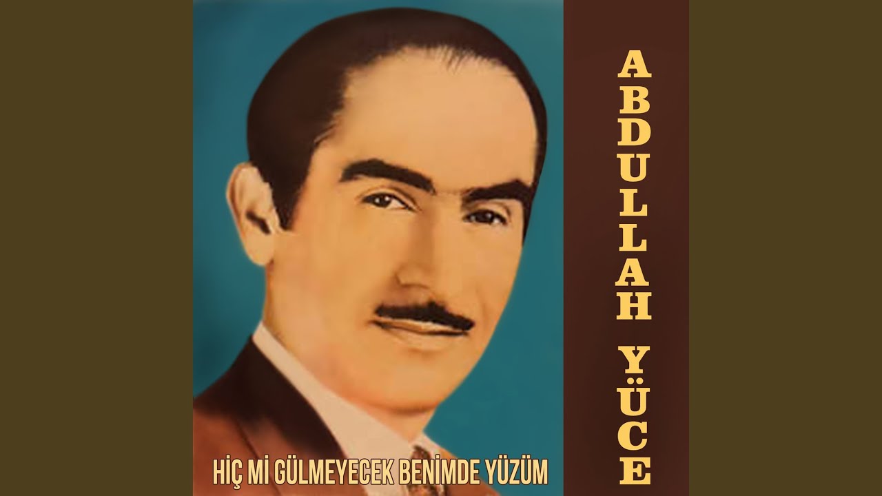 Hiç Mi Gülmeyecek Benimde Yüzüm