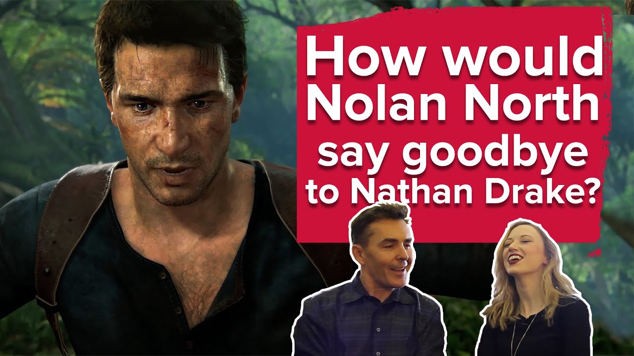 How would Nolan North say goodbye to Nathan Drake? (Uncharted 4 interview)