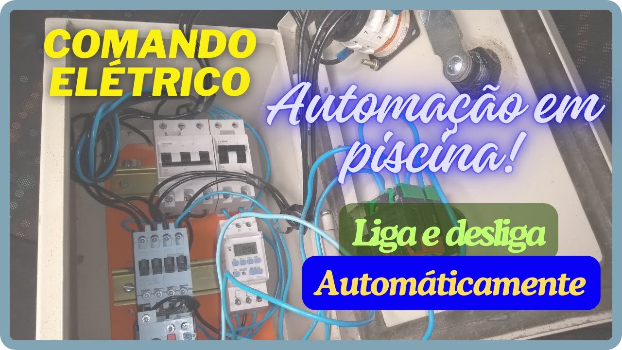 COMANDO ELÉTRICO p/ PISCINA | CONTATOR, TÉRMICO,, BOTOEIRA e TIMER DIGITAL | RETORNO para CASA | DIY