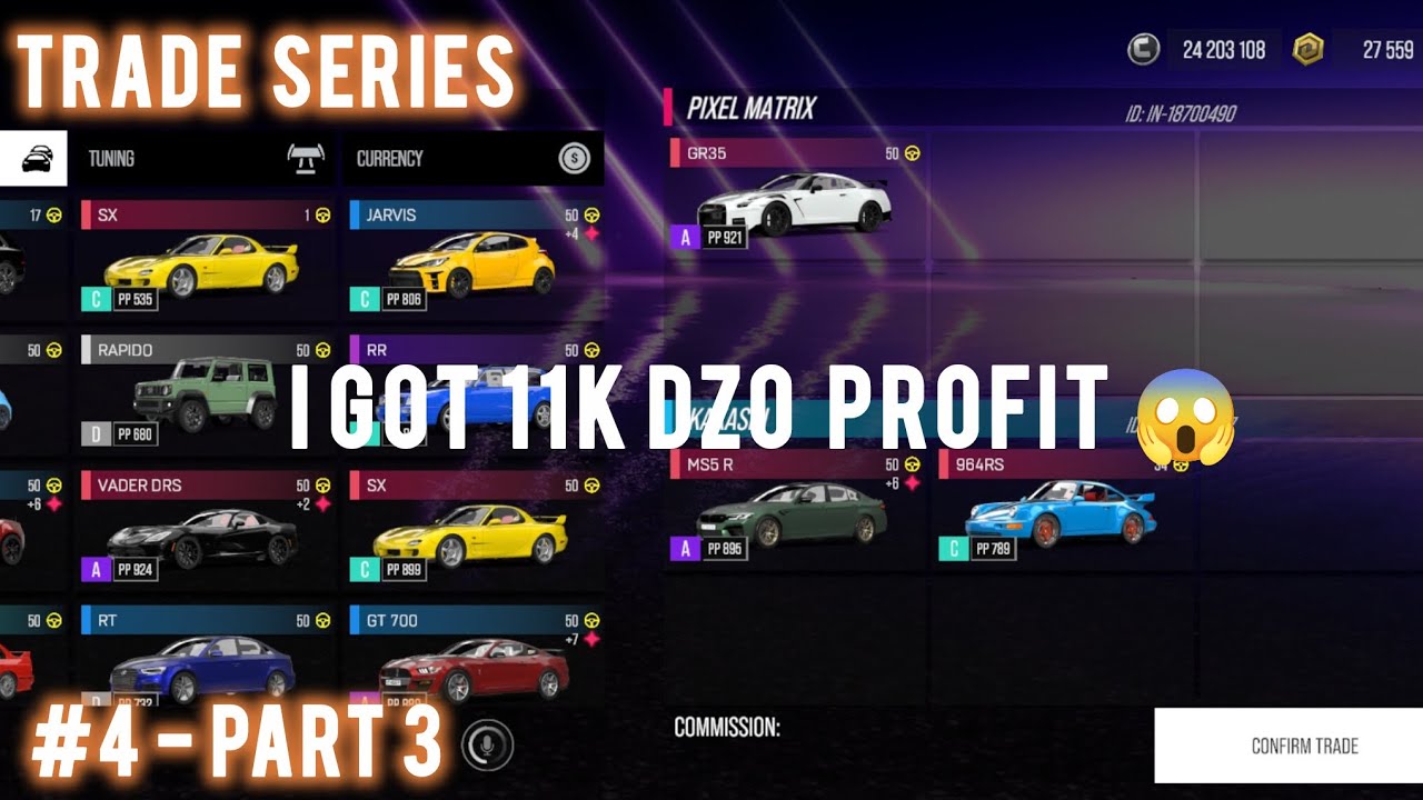 I Got 11K Dzo Profit in Drive Zone Online | It's a Good Deal or not | Trade Series #4 - Part 3 